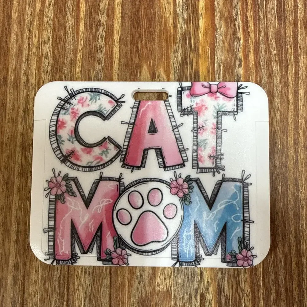 Cat Mom Badge ID Holder